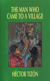 The Man Who Came to a Village