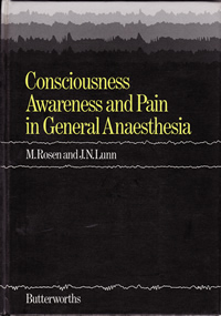 Consciousness, Awareness and Pain in General Anaesthesia